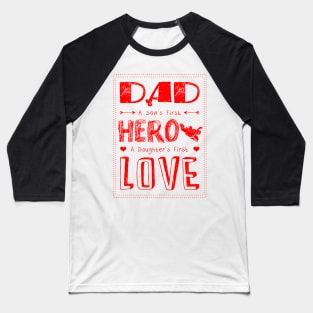 Dad Hero Baseball T-Shirt